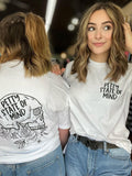 Petty State of Mind Tee ~ Multiple Colors