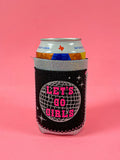 Let's Go Girls Can Cooler