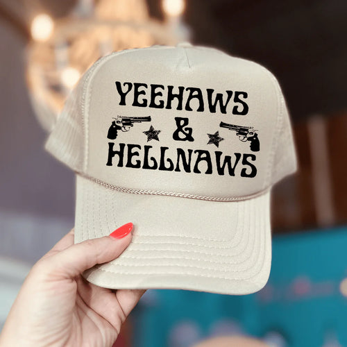Yee Haws & Hell Naws Snapback