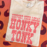 Support Your Local Honky Tonk Tee
